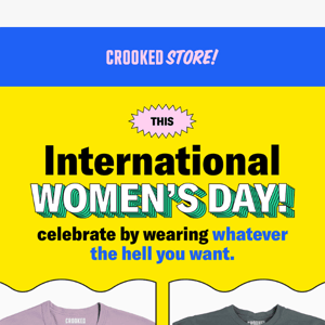 Happy International Women’s Day from us to you (and your closet)