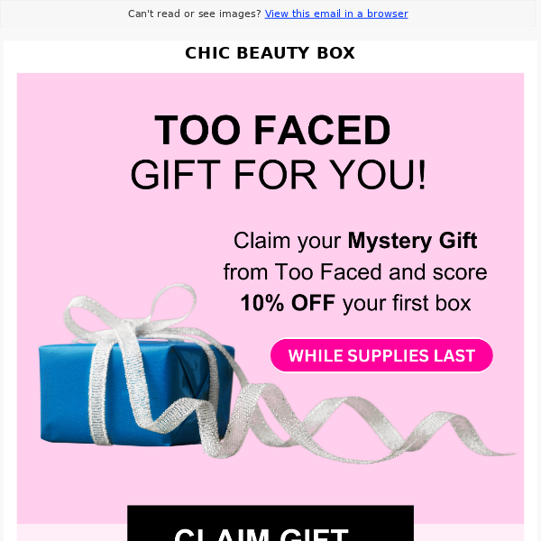 CONFIRMED: Too Faced gift for you!