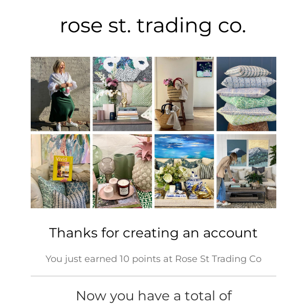 You just earned 10 points at Rose St Trading Co
