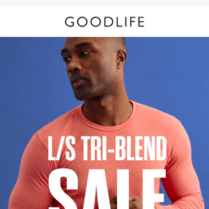 SUNDAY STEAL. LS TRI-BLENDS 50% OFF