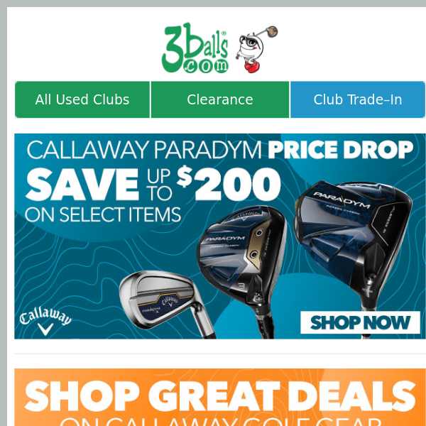 Price Drop on Callaway Paradym + More Great Savings Inside