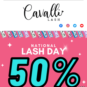 Happy National Lash Day! ✨🎉 50% OFF ENTIRE SITE 😘