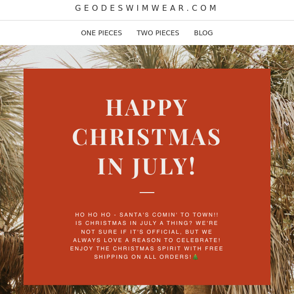 HAPPY CHRISTMAS IN JULY!! 🎄🎁