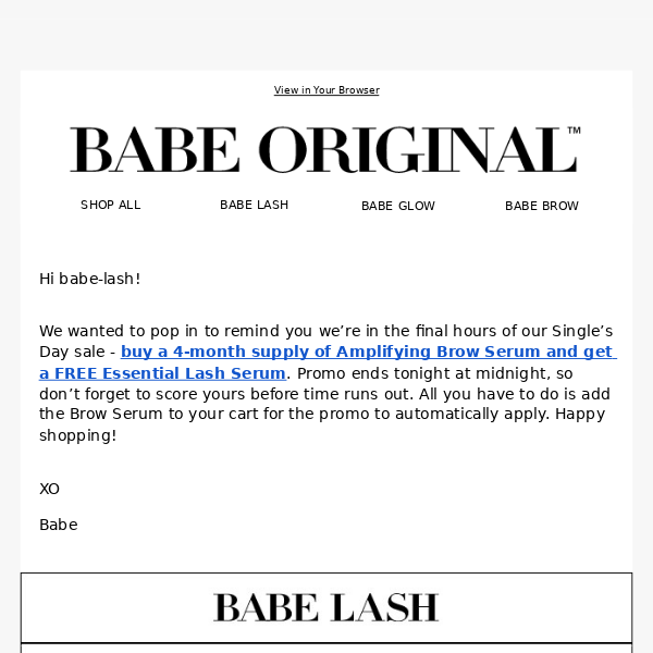 FINAL HOURS TO GET A FREE LASH SERUM