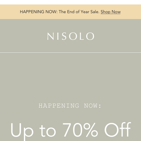 HAPPENING NOW: The End of Year Sale