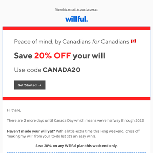 The Canada Day deal is HERE 🇨🇦 Save 20%