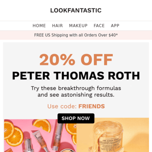 20% Off Peter Thomas Roth — You Heard it Here First!