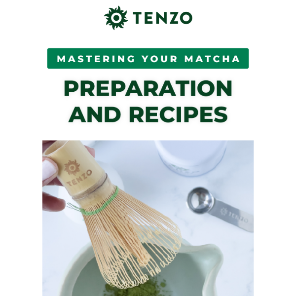 Master the Art of Matcha - Tips & Tasty Recipes Inside! 🍵