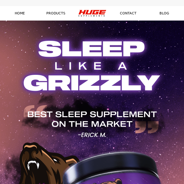 "Best Sleep Supplement on the Market." -Erick