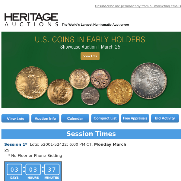 Ending Soon: March 25 U.S. Coins in Early Holders Showcase Auction