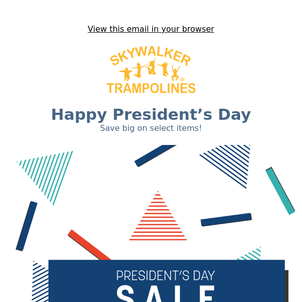 Celebrate President's Day With Us