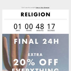🌵 FINAL 24H / EXTRA 20% OFF EVERYTHING 🌵