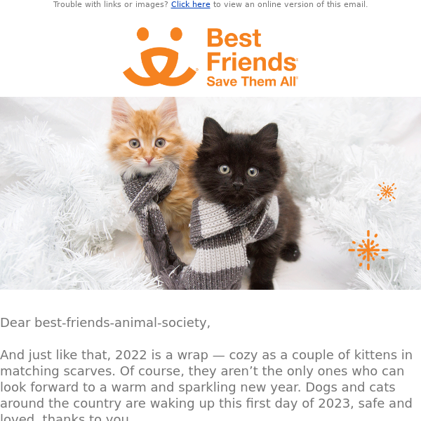 Happy new year with love from the animals! - Best Friends Animal Society