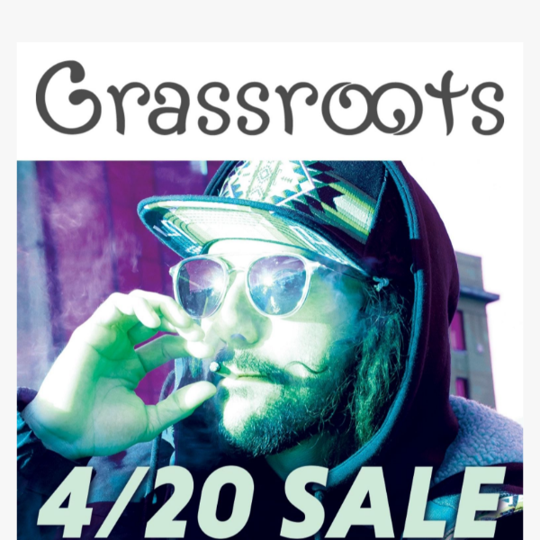 Woah! Our 4/20 Sale starts NOW