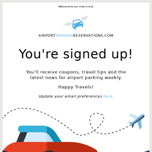 Welcome to the AirportParkingReservations.com email newsletter!