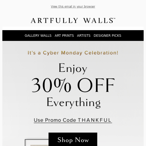 30% Off Sitewide with Cyber Monday Savings!