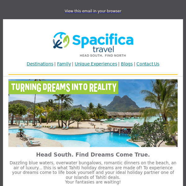 Turn dreams to reality in Tahiti 💭