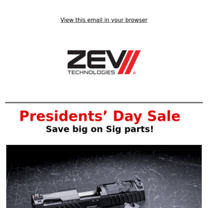 The Zev Tech presidents' Day Sale starts now!