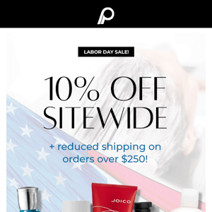 SAVE 10% this Labor Day Weekend! ❤️
