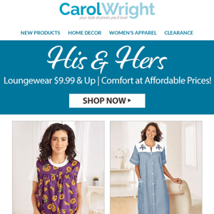 His & Hers Loungewear $9.99 & Up