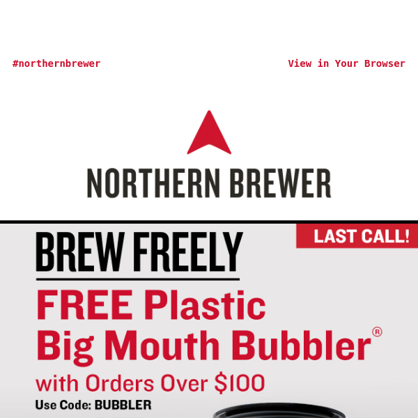 Last Call for Free Fermenter w/ Orders $100+