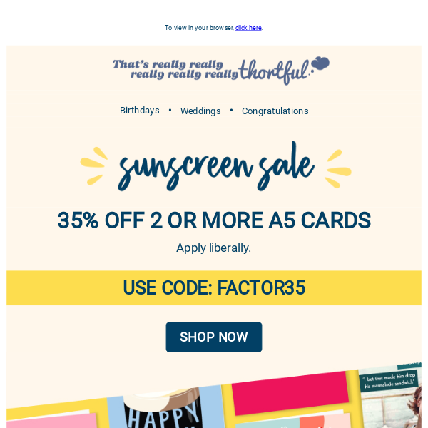 Get 35% off cards in the Sunscreen Sale!