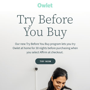 Try Owlet before you buy!