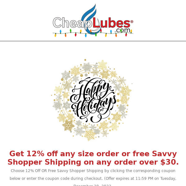 🎄CheapLubes.com 12% Off Christmas Count Down Sale. Ends Dec.  20th. (AC)