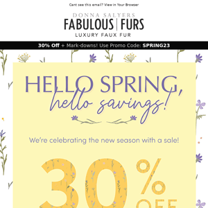 Hello Spring, Hello Savings!