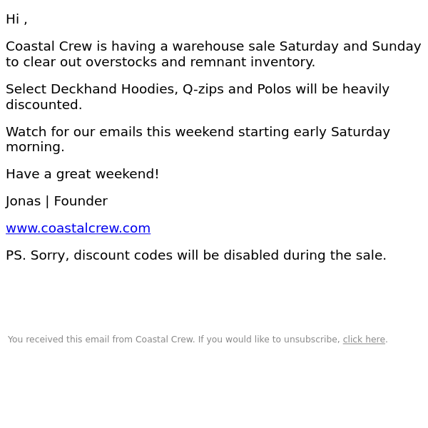 RE: Warehouse sale this weekend