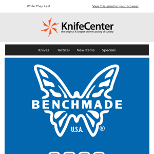 Benchmade Closeout Sale Starts Now!
