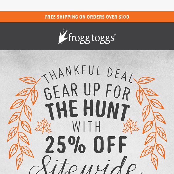 Save 25% on all hunting gear