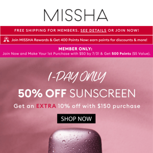 TODAY ONLY! 50% OFF + EXTRA 10% OFF Sunscreen with $150 Order