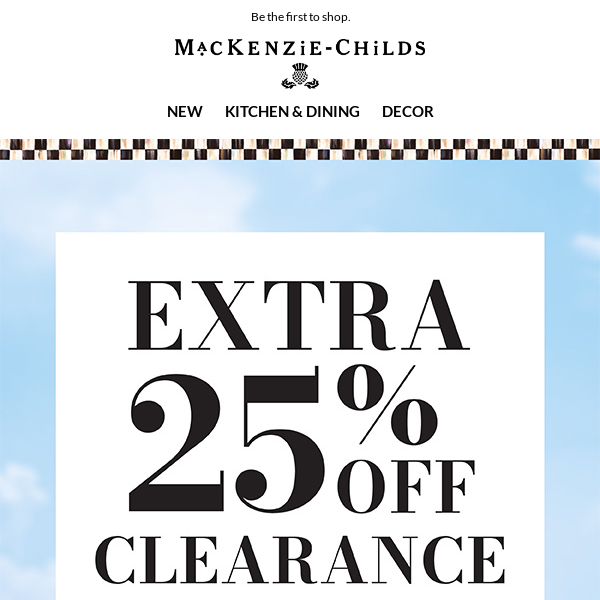 Extra 25% OFF SALE starts now!