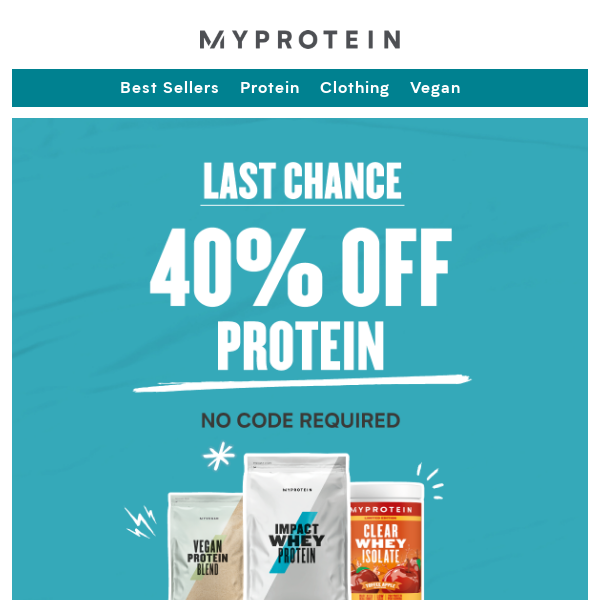Last Chance 40% Off Protein