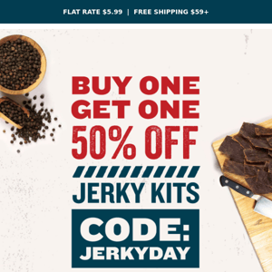 It's Jerky Weekend: Buy One, Get One 50% OFF