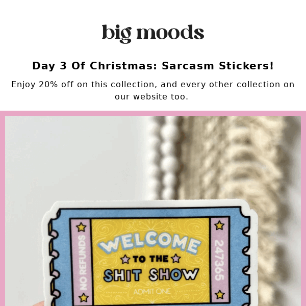 Next Up, Our Sarcasm Sticker Collection!