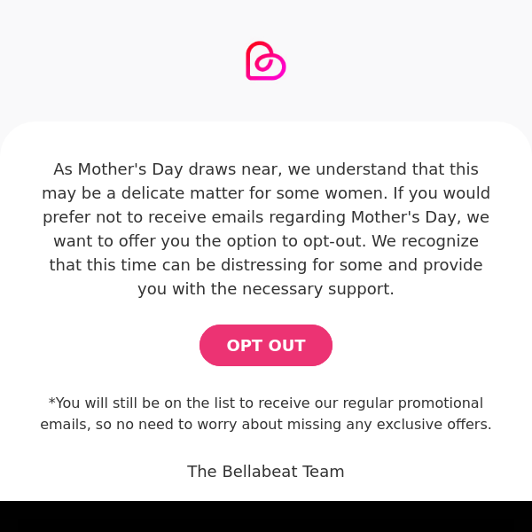 Don’t want Mother’s Day emails?