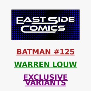 🔥PRE-SALE TOMORROW at 2PM (ET) 🔥 WARREN LOUW BATMAN #125 CATWOMAN EXCLUSIVE VARIANTS - STUNNING! 🔥 PRE-SALE SUNDAY (6/12) at 2PM (ET) / 11AM(PT)