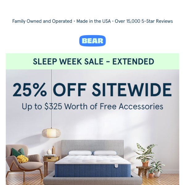 Save 25% Sitewide! - SLEEP WEEK SALE EXTENDED!