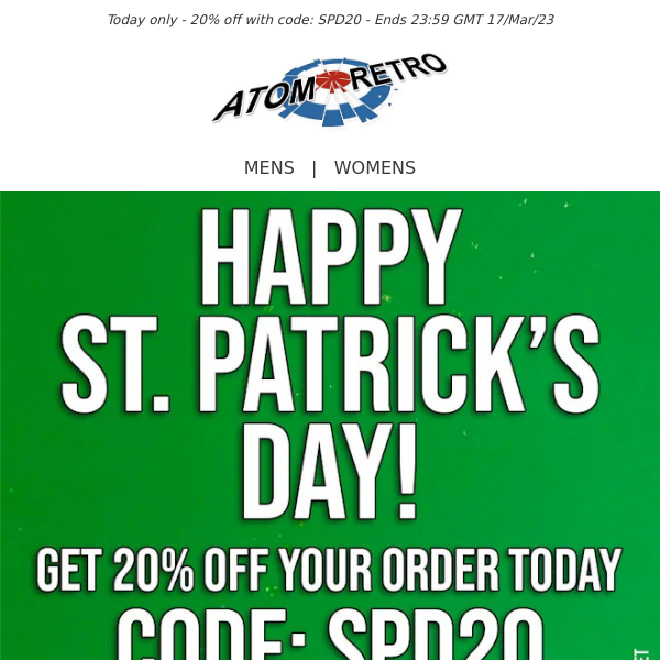 Get a Lucky 20% off for St Patrick's Day! Today Only!