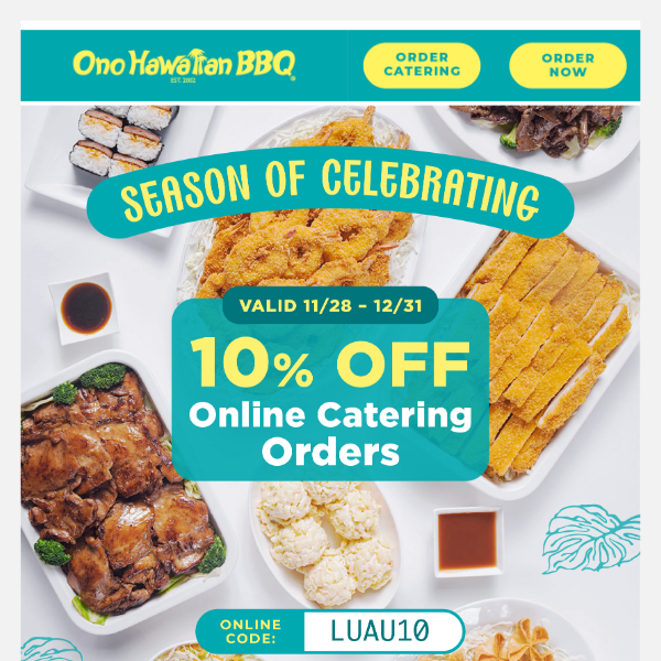 Order your holiday feast with Ono!