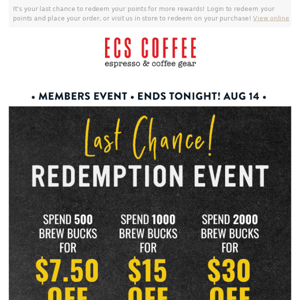 Rewards Redemption Event Ends TONIGHT!