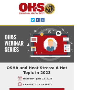 Webinar: OSHA and Heat Stress: A Hot Topic in 2023