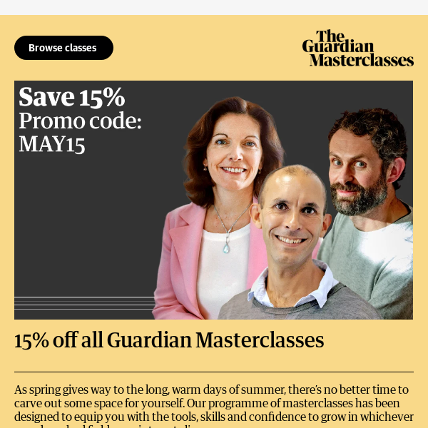 Flash sale: 15% off all Guardian Masterclasses 📣