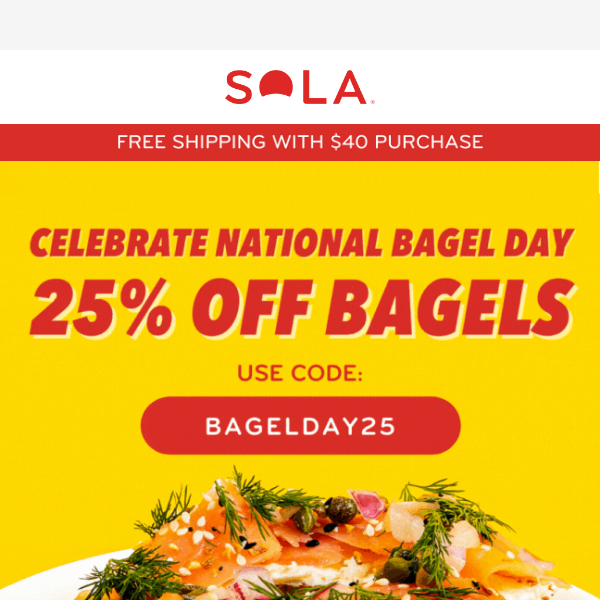 Your bagel favorites are 25% off!!
