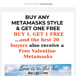 BUY ONE GET ONE FREE + Free Valentine Mask