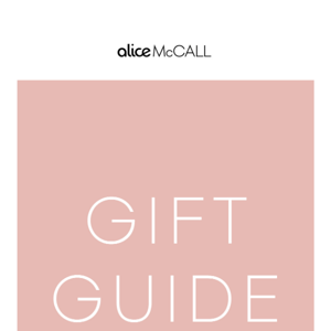 OUR GIFT GUIDE
