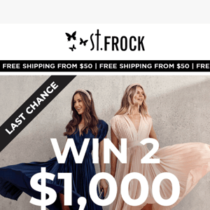 LAST CHANCE to WIN Two $1,000 Gift Cards