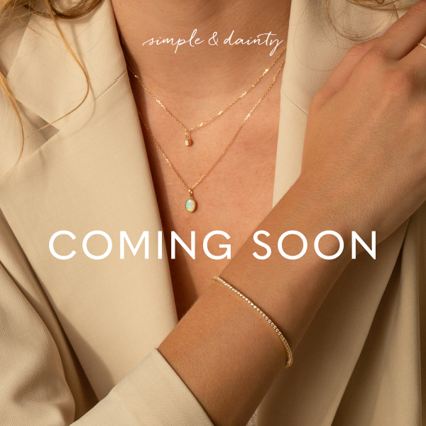 💎 New jewelry coming soon! 💎